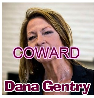 Nevada Current Female Reporter Dana Gentry: Accused of Cowardice